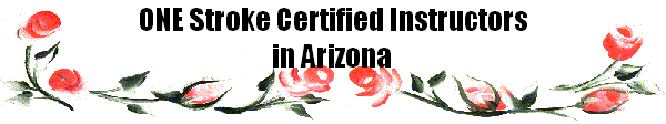 ONE Stroke Certified Instructors 
 in Arizona